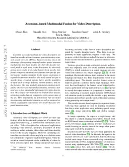 Attention-Based Multimodal Fusion for Video Description