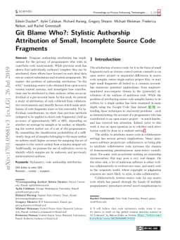 Git Blame Who?: Stylistic Authorship Attribution of Small, Incomplete
  Source Code Fragments