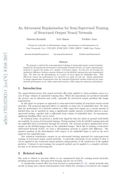 An Adversarial Regularisation for Semi-Supervised Training of Structured
  Output Neural Networks