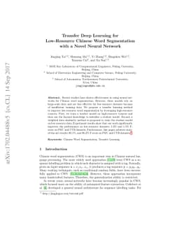 Transfer Deep Learning for Low-Resource Chinese Word Segmentation with a
  Novel Neural Network