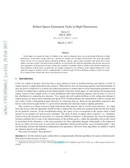 Robust Sparse Estimation Tasks in High Dimensions