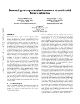 Developing a comprehensive framework for multimodal feature extraction