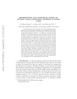 Distributions and Statistical Power of Optimal Signal-Detection Methods
  In Finite Cases
