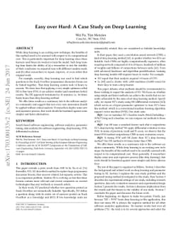 Easy over Hard: A Case Study on Deep Learning