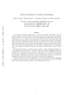 Truth and Regret in Online Scheduling