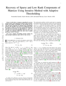 Recovery of Sparse and Low Rank Components of Matrices Using Iterative
  Method with Adaptive Thresholding