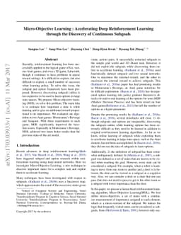 Micro-Objective Learning : Accelerating Deep Reinforcement Learning
  through the Discovery of Continuous Subgoals