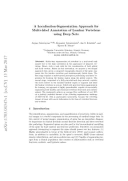 A Localisation-Segmentation Approach for Multi-label Annotation of
  Lumbar Vertebrae using Deep Nets