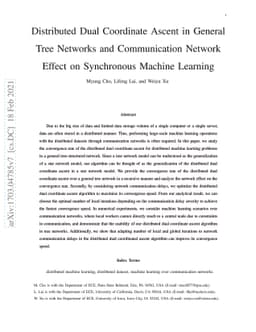 Distributed Dual Coordinate Ascent in General Tree Networks and
  Communication Network Effect on Synchronous Machine Learning