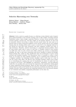 Selective Harvesting over Networks
