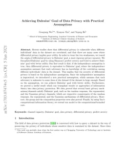 Achieving Dalenius' Goal of Data Privacy with Practical Assumptions