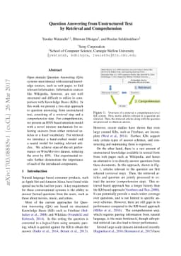 Question Answering from Unstructured Text by Retrieval and Comprehension