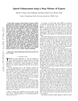 Speech Enhancement using a Deep Mixture of Experts