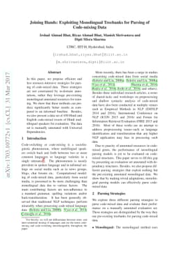 Joining Hands: Exploiting Monolingual Treebanks for Parsing of
  Code-mixing Data