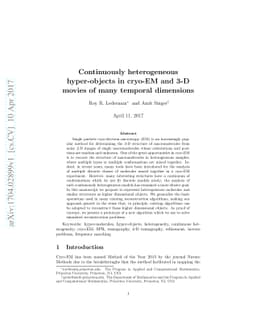Continuously heterogeneous hyper-objects in cryo-EM and 3-D movies of
  many temporal dimensions