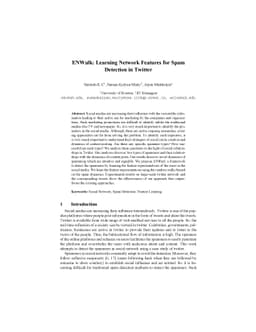 ENWalk: Learning Network Features for Spam Detection in Twitter