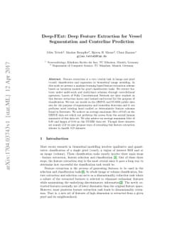 Deep-FExt: Deep Feature Extraction for Vessel Segmentation and
  Centerline Prediction