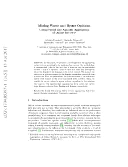 Mining Worse and Better Opinions. Unsupervised and Agnostic Aggregation
  of Online Reviews