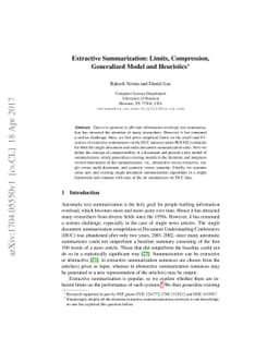 Extractive Summarization: Limits, Compression, Generalized Model and
  Heuristics