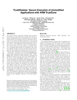 TrustShadow: Secure Execution of Unmodified Applications with ARM
  TrustZone