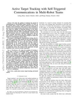 Active Target Tracking with Self-Triggered Communications in Multi-Robot
  Teams