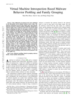 Virtual Machine Introspection Based Malware Behavior Profiling and
  Family Grouping