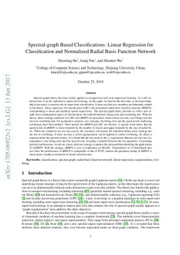Spectral-graph Based Classifications: Linear Regression for
  Classification and Normalized Radial Basis Function Network