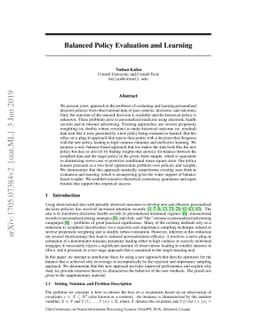 Balanced Policy Evaluation and Learning