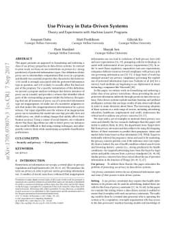 Use Privacy in Data-Driven Systems: Theory and Experiments with Machine
  Learnt Programs