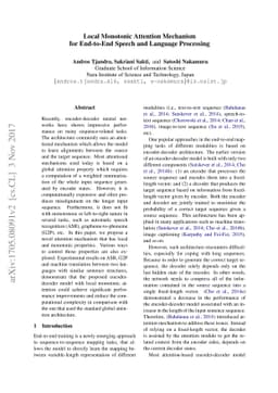 Local Monotonic Attention Mechanism for End-to-End Speech and Language
  Processing