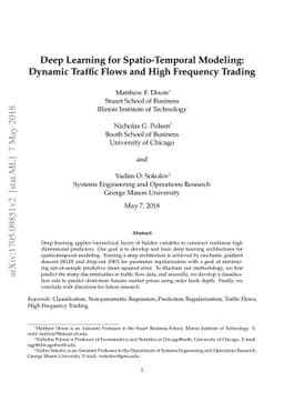 Deep Learning for Spatio-Temporal Modeling: Dynamic Traffic Flows and
  High Frequency Trading