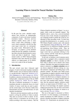 Learning When to Attend for Neural Machine Translation