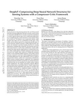 DeepIoT: Compressing Deep Neural Network Structures for Sensing Systems
  with a Compressor-Critic Framework