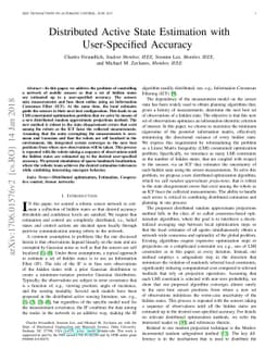 Distributed Active State Estimation with User-Specified Accuracy