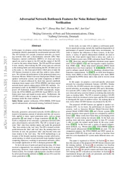 Adversarial Network Bottleneck Features for Noise Robust Speaker
  Verification