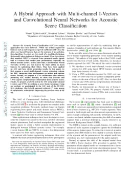 A Hybrid Approach with Multi-channel I-Vectors and Convolutional Neural
  Networks for Acoustic Scene Classification