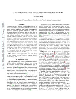 A Fixed-Point of View on Gradient Methods for Big Data