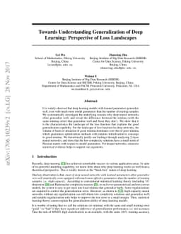 Towards Understanding Generalization of Deep Learning: Perspective of
  Loss Landscapes