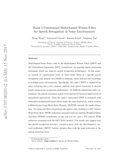 Rank-1 Constrained Multichannel Wiener Filter for Speech Recognition in
  Noisy Environments