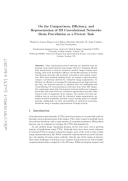 On the Compactness, Efficiency, and Representation of 3D Convolutional
  Networks: Brain Parcellation as a Pretext Task