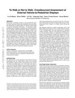 To Walk or Not to Walk: Crowdsourced Assessment of External
  Vehicle-to-Pedestrian Displays