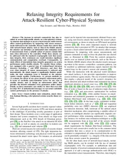 Relaxing Integrity Requirements for Attack-Resilient Cyber-Physical
  Systems