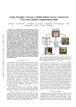 Acting Thoughts: Towards a Mobile Robotic Service Assistant for Users
  with Limited Communication Skills