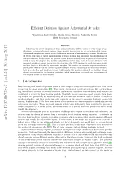 Efficient Defenses Against Adversarial Attacks