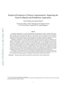 Empirical Evaluation of Abstract Argumentation: Supporting the Need for
  Bipolar and Probabilistic Approaches