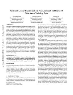 Resilient Linear Classification: An Approach to Deal with Attacks on
  Training Data