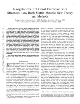 Navigator-free EPI Ghost Correction with Structured Low-Rank Matrix
  Models: New Theory and Methods