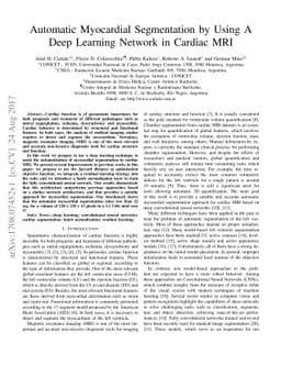 Automatic Myocardial Segmentation by Using A Deep Learning Network in
  Cardiac MRI