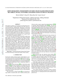 Joint Separation and Denoising of Noisy Multi-talker Speech using
  Recurrent Neural Networks and Permutation Invariant Training