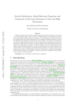 On the Distribution, Model Selection Properties and Uniqueness of the
  Lasso Estimator in Low and High Dimensions